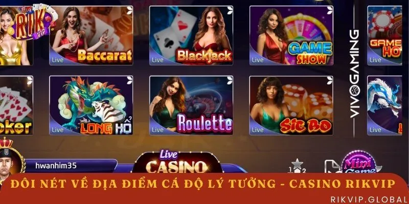 Sòng bạc trực tuyến ăn khách tại Rikvip